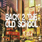 Old School